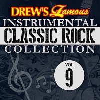 The Hit Crew – Drew's Famous Instrumental Classic Rock Collection Vol. 9