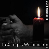 Christian Lenz – In 4 Tog is Weihnochtn