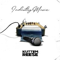 Kuttem Reese – Industry Music