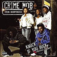 Crime Mob – Knuck If You Buck