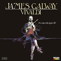James Galway – James Galway Plays Vivaldi: 6 Concerti, Op. 10