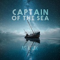 As a mix – Captain Of The Sea