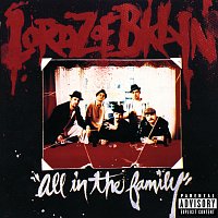 Lordz Of Brooklyn – All In The Family