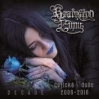 Bratrstvo Luny – Gotická duše 2006-2016 - Decade