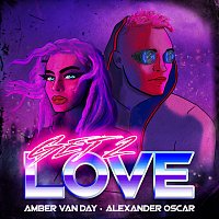 Amber Van Day, Alexander Oscar – Get 2 Love