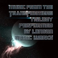 London Music Works – Music From The Transformers Trilogy