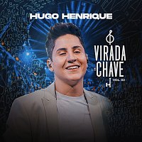 Hugo Henrique – Virada De Chave [Ao Vivo / Vol.2]