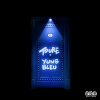Toure, Yung Bleu – Room 303