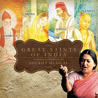 Shubha Mudgal – Great Saints Of India