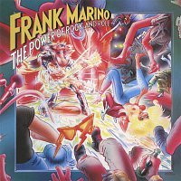 Frank Marino – The Power of Rock and Roll