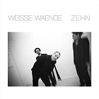 Weisse Waende – Zehn