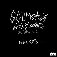 Goody Grace – Scumbag (feat. blink-182) [MAKJ Remix]