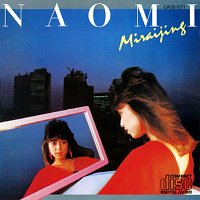 Naomi Kawashima – Miraijin Miraijing