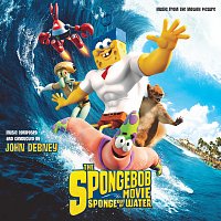 The SpongeBob Movie: Sponge Out Of Water (Music From The Motion Picture) [Music From The Motion Picture]