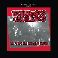 Los Fabulosos Cadillacs – En Vivo En Buenos Aires