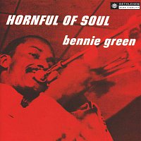 Bennie Green – Hornful of Soul (2013 Remastered Version)