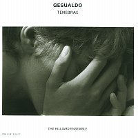 The Hilliard Ensemble – Carlo Gesualdo: Tenebrae