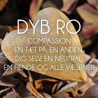 Dyb Ro – Compassion 4