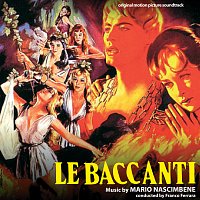 Mario Nascimbene – Le baccanti [Original Motion Picture Soundtrack]
