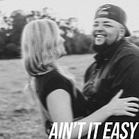 Dalton Dover – Ain't It Easy