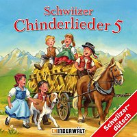 Kinder Schweizerdeutsch – Schwiizer Chinderlieder 5