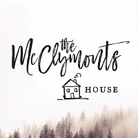 The McClymonts – House