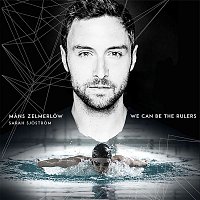 Mans Zelmerlow – We Can Be The Rulers