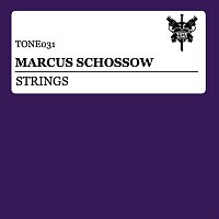 Marcus Schossow – Strings