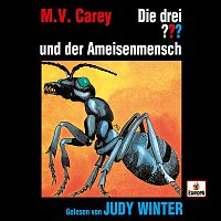 Die drei ??? x Judy Winter – Judy Winter liest...und der Ameisenmensch