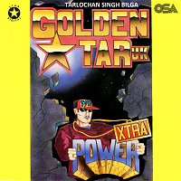 Tarlochan Singh Bilga, Golden Star – Xtra Power