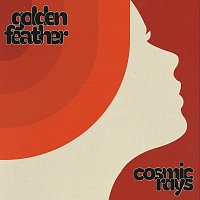 Golden Feather – Cosmic Rays [Live]