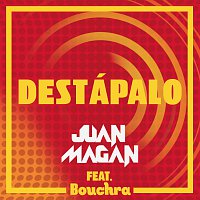 Juan Magán, Bouchra – Destápalo