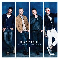 Boyzone – Thank You & Goodnight