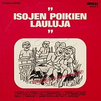 Various Artists.. – Isojen poikien lauluja 1