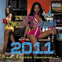 Ragga Ragga Ragga 2011