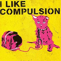 Compulsion – I Like Compulsion And Compulsion Likes Me