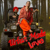 Urban Mode Love (feat. Ankit Tiwari , Payal Dev , Sunidhi Chauhan , Sunanda Sharma , Palak Muchhal , Ammy Virk , Sidhu Moose Wala & Jasmine Sandlas)