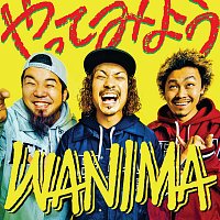 WANIMA – Yattemiyou