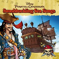 Různí interpreti – Pirates Of The Caribbean - Swashbuckling Sea Songs