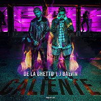 De La Ghetto – Caliente (feat. J Balvin)