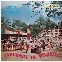 Carlos Galhardo – Carrossel de Melodias