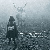 Various  Artists – Hal Willner Presents Weird Nightmare: Meditations On Mingus