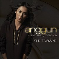 Anggun – Si Je T'emmene (Single Promo)