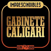 Gabinete Caligari – Imprescindibles