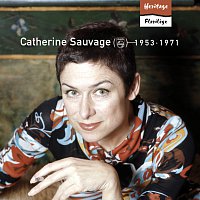 Catherine Sauvage – Heritage - Florilege - Philips (1953-1971)