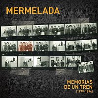 Mermelada – Memorias de un tren (1979-1994)
