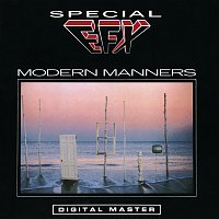 Special EFX – Modern Manners