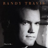 Randy Travis – This Is Me