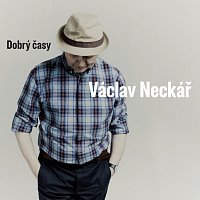 Václav Neckář – Dobrý časy FLAC