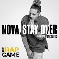 Stay Over [The Rap Game]